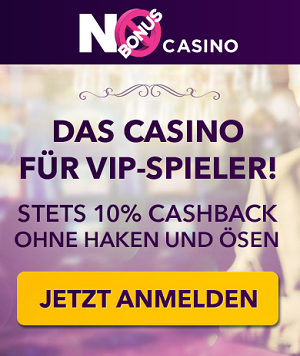No Bonus Casino - Ohne Boni spielen