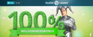 Platin Casino Willkommensbonus 