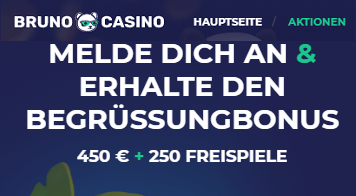 Bruno Casino Bonus bis zu 450 Euro + 250 Free Spins verfügbar