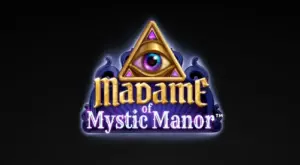 Madame of Mystic Manor