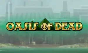 Oasis of Dead slot machine