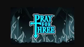 Pray For Three Spiel