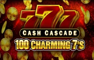 Cash Cascade 100 Charming 7’s Spiel