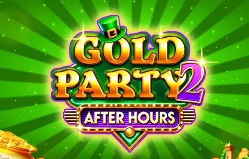 Gold Party 2 After Hours Spiel