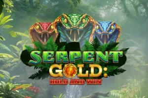Serpent Gold Hold & Win Spiel