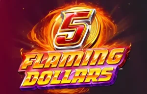 5 Flaming Dollars Spiel