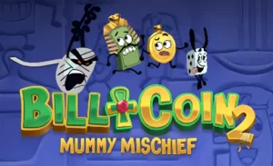 Bill & Coin 2 Mummy Mischief Spiel