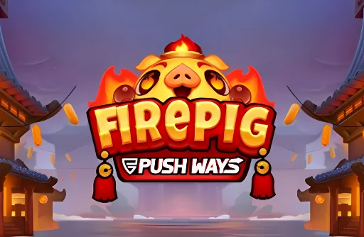 Firepig Push Ways Spiel