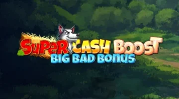 Super Cash Boost Big Bad Bonus Spiel (Octoplay) Review