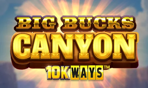 Big Bucks Canyon 10K Ways Spiel