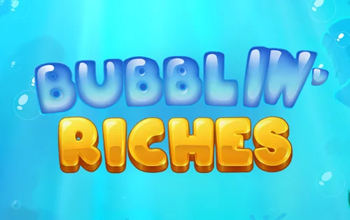 Bubblin’ Riches Spiel
