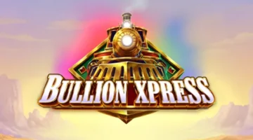 Bullion Xpress Spielautomat (Play’n GO) Review