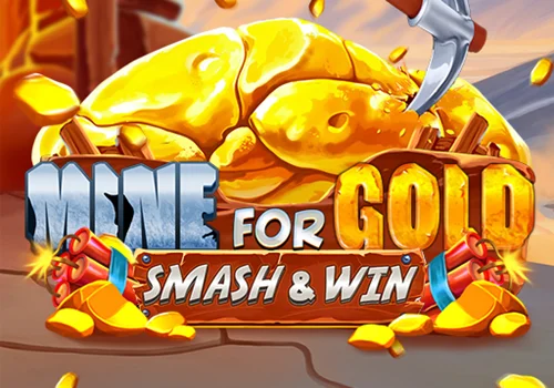 Mine for Gold Smash Win Spiel