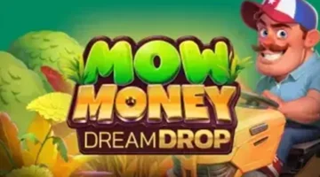 Mow Money Dream Drop Spiel (ReelPlay) Review
