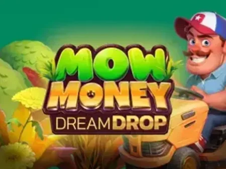 Mow Money Dream Drop Spiel (ReelPlay) Review