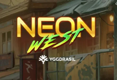 Neon West Spielautomat (Yggdrasil) Review