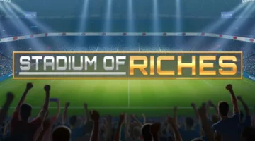 Stadium of Riches Spielautomat (Play’n GO) Review